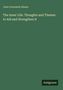 John Greenleaf Adams: The Inner Life. Thoughts and Themes to Aid and Strengthen It, Buch