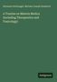 Hermann Nothnagel: A Treatise on Materia Medica (Including Therapeutics and Toxicology), Buch