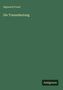 Sigmund Freud: Die Traumdeutung, Buch