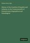 Buchtitel von William Henry Egle: Geschichte der Counties Dauphin und Lebanon, Pennsylvania; Biografisch und genealogisch.