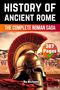 "History of Ancient Rome", "The Complete Roman Saga", "287 Pages". Abgebildet ist ein römischer Helm auf rotem Stoff., Buch