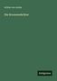 Achim Von Arnim: Die Kronenwächter, Buch