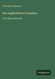 Titel: "Der unglückliche Canonikus", Autor: Giacomo Casanova, in Großdruckschrift, Verlag: Antigonos. Hintergrund grün., Buch