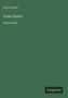 "Karl Frenzel, Freier Boden, Erster Band." Ein grünes Cover, Verlagsname "Antigonos" unten rechts.