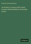 Titel: "On Alcohol. A Course of Six Cantor Lectures Delivered Before the Society of Arts" von Benjamin Ward Richardson.