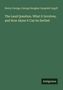 Henry George, George Douglas Campbell Argyll. Titel: The Land Question. Unten steht "Antigonos". Hintergrund ist grün., Buch
