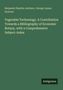 Titel: "Vegetable Technology. A Contribution Towards a Bibliography of Economic Botany...". Autoren: Benjamin Daydon Jackson, George James Symons. Unten rechts: "Antigonos". Hintergrund: Dunkelgrün.