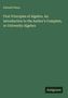 Edward Olney. First Principles of Algebra. An Introduction to Algebra. Grüner Hintergrund, weißer Text. Unten rechts "Antigonos".