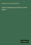 Der Text zeigt: "Matthew Arnold, Edmund Burke. Letters, Speeches and Tracts on Irish Affairs." Unten rechts "Antigonos".