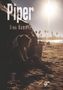 Große Texte: "Piper", "Tino Kummer". Eine Person sitzt am Strand, im Hintergrund Palmen und eine Stadt im Sonnenlicht., Buch