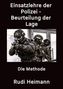 Text: "Einsatzlehre der Polizei - Beurteilung der Lage. Die Methode. Rudi Heimann." Bild: Polizisten mit taktischer Ausrüstung., Buch