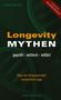 Text: "Longevity Mythen geprüft • entlarvt • erklärt. Was die Wissenschaft tatsächlich sagt. Holger Helmold."  
Grüntöne und DNA-Struktur im Hintergrund., Buch
