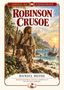 „Schätze der Jugendliteratur: Robinson Crusoe“ von Daniel Defoe. Illustration eines Mannes am Strand mit einem Schiff im Hintergrund., Buch
