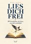 Text: „Lies dich frei. 90 Geschichten, die lösen, was dich zurückhält.“ 
Illustration: Ein Vogel fliegt aus einem offenen Buch., Buch
