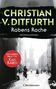 Christian V. Ditfurth: Rabens Rache, Buch