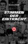 Michael Horeni: Stimmen der Eintracht, Buch