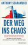 ANTHONY SCARAMUCCI, DER WEG INS CHAOS. Illustration von rot-blauem Capitol und Wolkenkratzern auf hellem Hintergrund., Buch