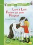 Patricia Schröder: Erst ich ein Stück, dann du 25 - Leni & Lotti - Ferien auf dem Ponyhof, Buch