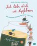 Ich liebe dich wie Apfelmus, Buch