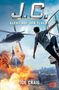 Joe Craig: J.C. - Agent auf der Flucht, Buch, Buch
