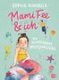 Sophie Kinsella: Mami Fee & ich - Die wunderbare Meerjungfrau, Buch