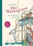 Ute Krause: Erst ich ein Stück, dann du - Die Muskeltiere und der fliegende Herr Robert, Buch