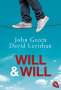 John Green: Will & Will, Buch
