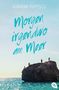 Adriana Popescu: Morgen irgendwo am Meer, Buch