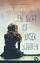 Amy Giles: Jene Nacht ist unser Schatten, Buch