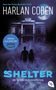 Harlan Coben: Shelter - Der schwarze Schmetterling, Buch
