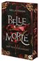 Bella Higgin: Belle Morte - Rot wie Verlangen, Buch