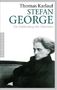 Thomas Karlauf: Stefan George, Buch, Buch