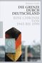 Roman Grafe: Die Grenze durch Deutschland, Buch