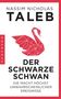 Nassim Nicholas Taleb: Der Schwarze Schwan, Buch