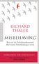 Richard Thaler: Misbehaving, Buch, Buch