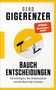 Gerd Gigerenzer: Bauchentscheidungen, Buch