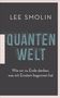 Lee Smolin: Quantenwelt, Buch, Buch