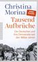 Christina Morina: Tausend Aufbrüche, Buch