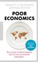 Abhijit V. Banerjee: Poor Economics, Buch