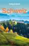 Kerry Walker: LONELY PLANET Reiseführer Schweiz, Buch