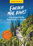 Julia Fellinger: MARCO POLO Bildband Einfach mal raus! Unvergessliche Roadtrips in Europa, Buch