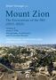 Text: "Dieter Vieweger (ed.), Mount Zion, The Excavations of the DEI (2015–2025), Volume II, Areas I–VIII, Stratigraphy, Architecture, and Excavation Results, Dieter Vieweger, Jennifer Zimni-Gitler, and Katja Soennecken."  
Logo unten: Ein stilisierter Bogen über einem "G".  
Unterhalb des Textes: Luftaufnahme einer Stadt mit historischen Gebäuden und grünen Flächen., Buch