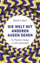 Markolf H. Niemz: Die Welt mit anderen Augen sehen, Buch