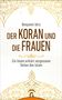 Benjamin Idriz: Der Koran und die Frauen, Buch