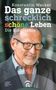 Konstantin Wecker: Das ganze schrecklich schöne Leben, Buch