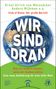 Ernst Ulrich von Weizsäcker: Wir sind dran. Club of Rome: Der große Bericht, Buch