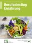 Sabine Baltes: Berufseinstieg Ernährung, Buch