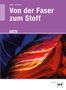 : Von der Faser zum Stoff, Buch