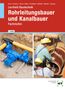 Silke Guse: eBook inside: Buch und eBook Lernfeld Bautechnik Rohrleitungsbauer und Kanalbauer, Buch