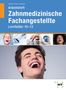 Stefan Kurbjuhn: Arbeitsheft Zahnmedizinische Fachangestellte, Buch